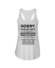 Load image into Gallery viewer, I’m A Spoiled Wife But Not Yours Grumpy Old Husband Was Born In April Ladies Flowy Tank
