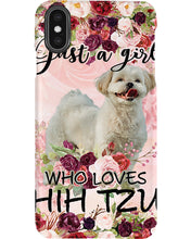Load image into Gallery viewer, Just A Girl Who Loves Shih Tzu Unique Custom Design For Dog Lovers Phone case
