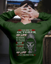 Load image into Gallery viewer, I Was Born In October My Life My Choices My Mistakes My Lessons Sweatshirt
