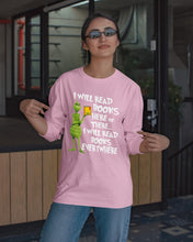Load image into Gallery viewer, I’ll Read Book Everywhere Great Gift For Book Lovers Unisex Long Sleeve
