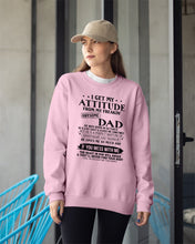 Load image into Gallery viewer, I Get My Attitude From My October     Freaking Awesome Dad For Birthday Gift Sweatshirt
