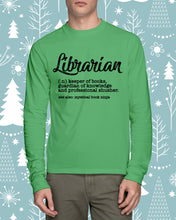 Load image into Gallery viewer, Librarian Keeper Of Books Guardian Of Knowledge Custom Design Unisex Long Sleeve
