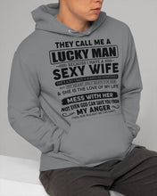Load image into Gallery viewer, Gift For Husband I Have A Sexy Wife Hoodie
