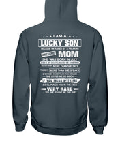 Load image into Gallery viewer, Gift For Son Who Raised By A Freaking Awesome July Mom She's A Bit Crazy Hoodie
