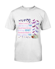 Load image into Gallery viewer, Butterflies When I Miss You I Just Have To Look Inside My Heart Gift For Lover Guys Tee
