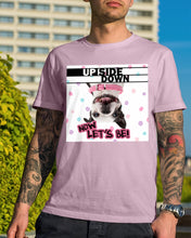 Load image into Gallery viewer, Boston Upside Down Now Let's Be Gift For Dog Lovers Guys Tee
