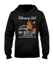 Load image into Gallery viewer, Betty Boop February Girl Living My Best Life Birthday Meaningful Gift Hoodie
