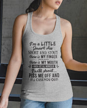 Load image into Gallery viewer, I'm A Little Smart Ass Short And Stout My Finger My Mouth Trending Ladies Flowy Tank
