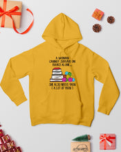 Load image into Gallery viewer, A Woman Cannot Survive On Book Alone She Also Needs Yarn Trending Hoodie
