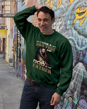 Load image into Gallery viewer, I Took Test And God Is My Father Gift For Family Sweatshirt
