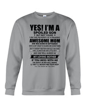 Load image into Gallery viewer, A Spoiled Son Of     September Freaking Awesome Mom For Birthday Gift Sweatshirt
