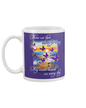 Load image into Gallery viewer, Butterfly Sunset On Beach Those We Love Don't Go Away Gift For Lover Mug
