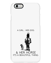 Load image into Gallery viewer, A Girl Her Dog Her Horse It's A Beautiful Thing Phone case
