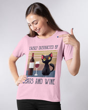 Load image into Gallery viewer, Easily Distracted By Cats And Wine Special Custom Design Ladies Tee
