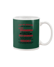 Load image into Gallery viewer, I Get My Attitude From My Freakin' Awesome Grandma Who Was Born In March Mug
