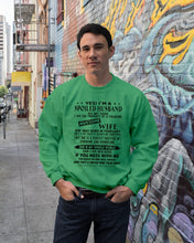Load image into Gallery viewer, I'm A Spoiled Husband But Not Yours  - Awesome Wife Who Was Born In February Sweatshirt

