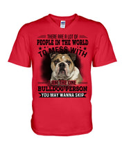 Load image into Gallery viewer, I Am The One Bulldog Person Gift For Dog Lovers Guys V-Neck
