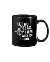 Load image into Gallery viewer, Let You Relax I Am With You Gray Background Mug
