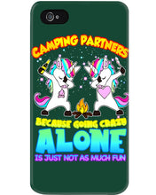 Load image into Gallery viewer, Camping Partners Because Going Crazy Alone Is Just Not As Much Fun Phone case
