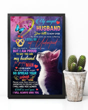 Load image into Gallery viewer, I'm Proud To Say You Are My Angel Husband Miss You Vertical Poster

