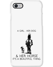 Load image into Gallery viewer, A Girl Her Dog Her Horse It's A Beautiful Thing Phone case
