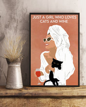 Load image into Gallery viewer, A Girl Loves Cats And Wine Unique Custom Design For Cat Lovers Vertical Poster
