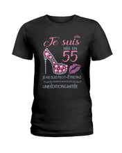 Load image into Gallery viewer, Je Suis Nee En 55 Je Ne Suis Peut-Être Pas Birthday Gift For Grandma Ladies Tee
