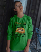 Load image into Gallery viewer, Birthday Gift For November Girl If My Mouth Doesn't Say It My Face Definitely Unisex Long Sleeve
