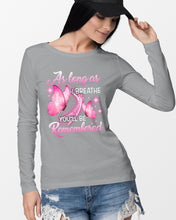 Load image into Gallery viewer, As Long As I Breathe You'll Be Remembred Custom Gift For Family Unisex Long Sleeve
