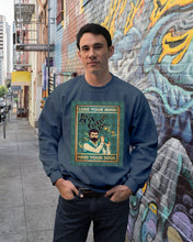 Load image into Gallery viewer, Lose Your Mind Find Your Soul Gift For Bartender Sweatshirt
