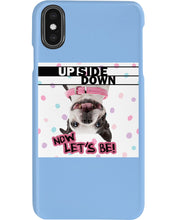 Load image into Gallery viewer, Boston Upside Down Now Let's Be Gift For Dog Lovers Phone case
