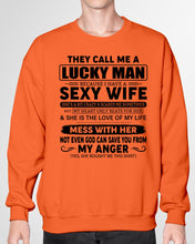 Load image into Gallery viewer, Gift For Husband I Have A Sexy Wife Sweatshirt
