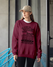 Load image into Gallery viewer, I Get My Attitude From My October     Freaking Awesome Dad For Birthday Gift Sweatshirt
