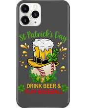 Load image into Gallery viewer, Baseball Drink Beer Day St Patrick's Day Gift For Baseball Lovers Phone case
