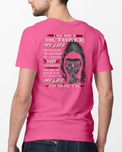 Load image into Gallery viewer, I Was Born In October My Life My Choices My Mistakes My Lessons Guys Tee
