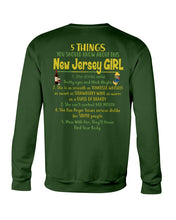 Load image into Gallery viewer, 5 Things You Should Know About This New Jersey Girl Custom Design Sweatshirt
