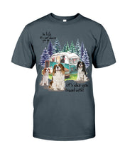 Load image into Gallery viewer, Cavalier King It's Who You Travel With Gift For Dog Lovers Guys Tee
