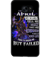 Load image into Gallery viewer, I Was Born In April My Scars Tell Me A Story Trending Phone case
