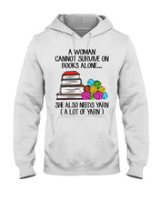 Load image into Gallery viewer, A Woman Cannot Survive On Book Alone She Also Needs Yarn Trending Hoodie
