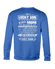 Load image into Gallery viewer, Gift For Son Who Raised By A Freaking Awesome July Mom She's A Bit Crazy Sweatshirt
