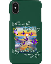 Load image into Gallery viewer, Butterfly Sunset On Beach Those We Love Don't Go Away Gift For Lover Phone case
