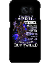 Load image into Gallery viewer, I Was Born In April My Scars Tell Me A Story Trending Phone case

