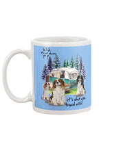 Load image into Gallery viewer, Cavalier King It's Who You Travel With Gift For Dog Lovers Mug
