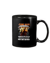 Load image into Gallery viewer, June Man You Know My Name Not My Sotry You See My Smile Trending Mug
