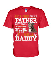 Load image into Gallery viewer, It Takes Someone Special To Be A Pitbull Daddy Gift For Pitbull Lovers Guys V-Neck
