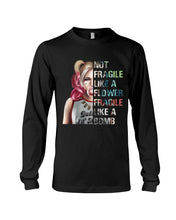 Load image into Gallery viewer, Cool Harley Quinn Not Fragile Meaningful Gift For Girl Unisex Long Sleeve
