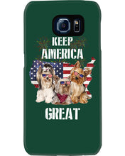 Load image into Gallery viewer, Keep America Great Yorkshire Terrier Gift For Dog Lovers Phone case
