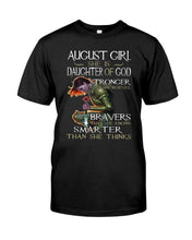 Load image into Gallery viewer, August Girl Daughter Of God Meaningful Gift For Women Guys Tee

