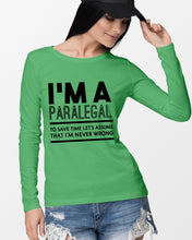 Load image into Gallery viewer, I'm A Paralegal   Special Unique  Custom Design Unisex Long Sleeve
