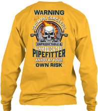 Load image into Gallery viewer, Grumpy Sarcastic Unpredictable Unmedicated Pipe Fitter Unisex Long Sleeve
